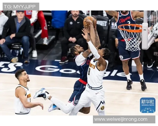 NBA直播快船对阵掘金腾讯平台精彩赛事回顾与分析 NBA直播快船对阵掘金腾讯平台精彩赛事回顾与分析